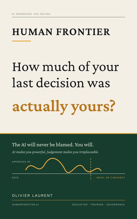 Cover of Human Frontier · How much of your last decision was actually yours? by Olivier Laurent